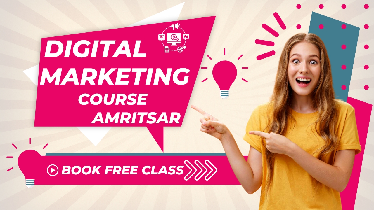 Best Digital Marketing course in Amritsar