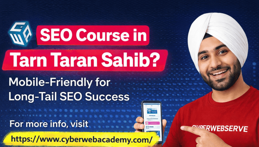 SEO Course in Tarn Taran Sahib (AI Training)