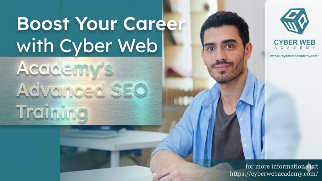 Cyber Web Academy's Advanced SEO Training