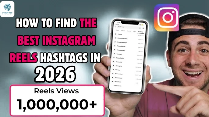 How to Find the Best Instagram Reels Hashtags in 2026?